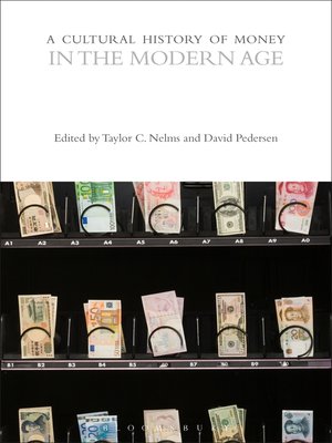 cover image of A Cultural History of Money in the Modern Age